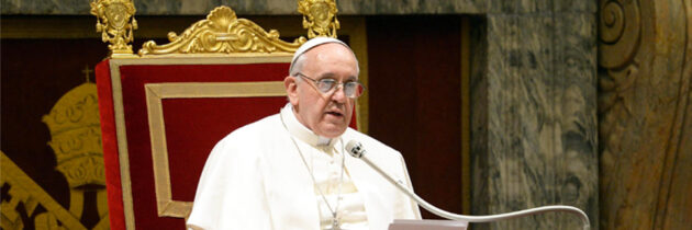 ADDRESS OF POPE FRANCIS FAMILIES !